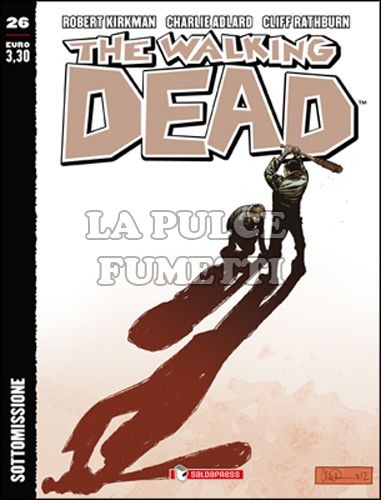 WALKING DEAD EDICOLA #    26: SOTTOMISSIONE